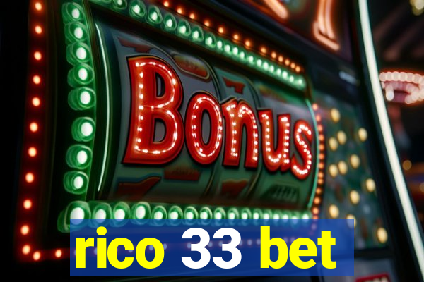 rico 33 bet